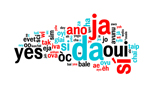 Oui dans toutes les langues, nuage de mots © Delphimages